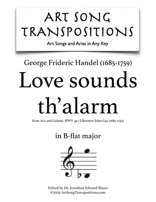 HANDEL: Love sounds th'alarm (transposed to B-flat major)