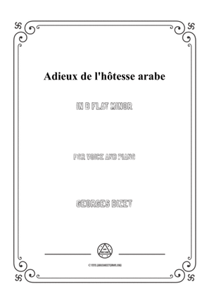 Bizet-Adieux de l'hôtesse arabe in b flat minor,for voice and piano