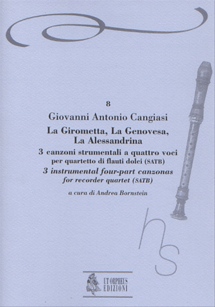 La Girometta, La Genovesa, La Alessandrina. 3 instrumental four-part Canzonas (Milano 1614) for Recorder Quartet (SATB) 4-Part scores gallery preview page 1