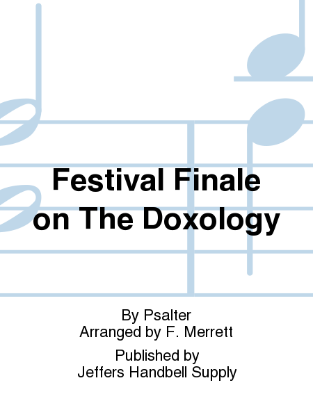 Festival Finale on The Doxology