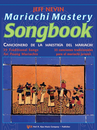 Book cover for Mariachi Mastery Songbook: Violins 1 & 2