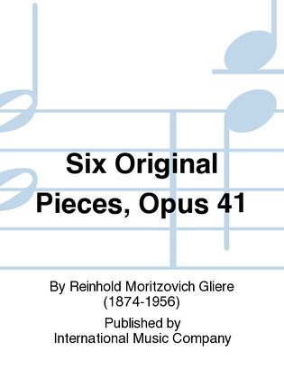 Book cover for Six Original Pieces, Opus 41