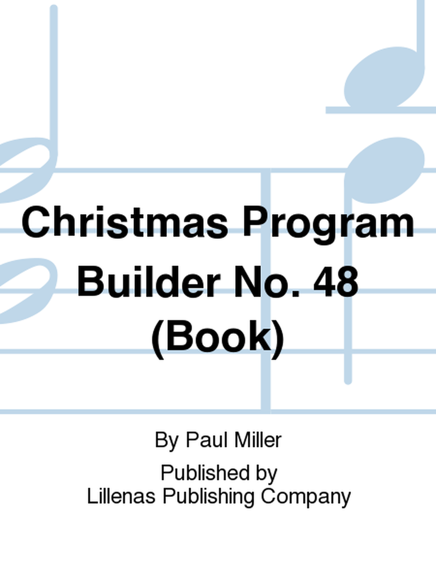 Christmas Program Builder No. 48 (Book)