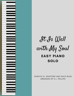 It Is Well with My Soul - Easy Piano Solo