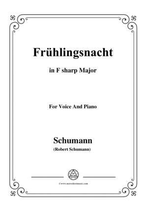 Schumann-Frühlingsnacht,in F sharp Major,for Voice and Piano