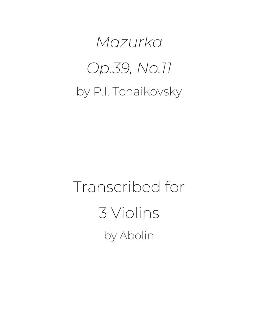Tchaikovsky: Mazurka, Op.39, No.11 - for Violin Trio (Violin Choir) Choir scores gallery preview page 1