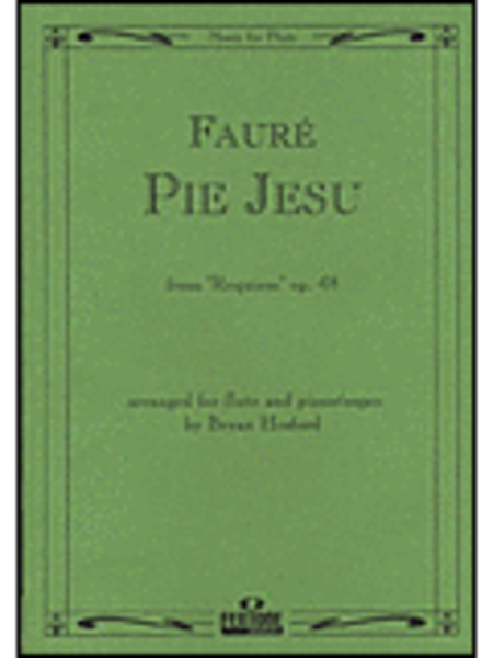 Pie Jesu from Requiem Op. 48