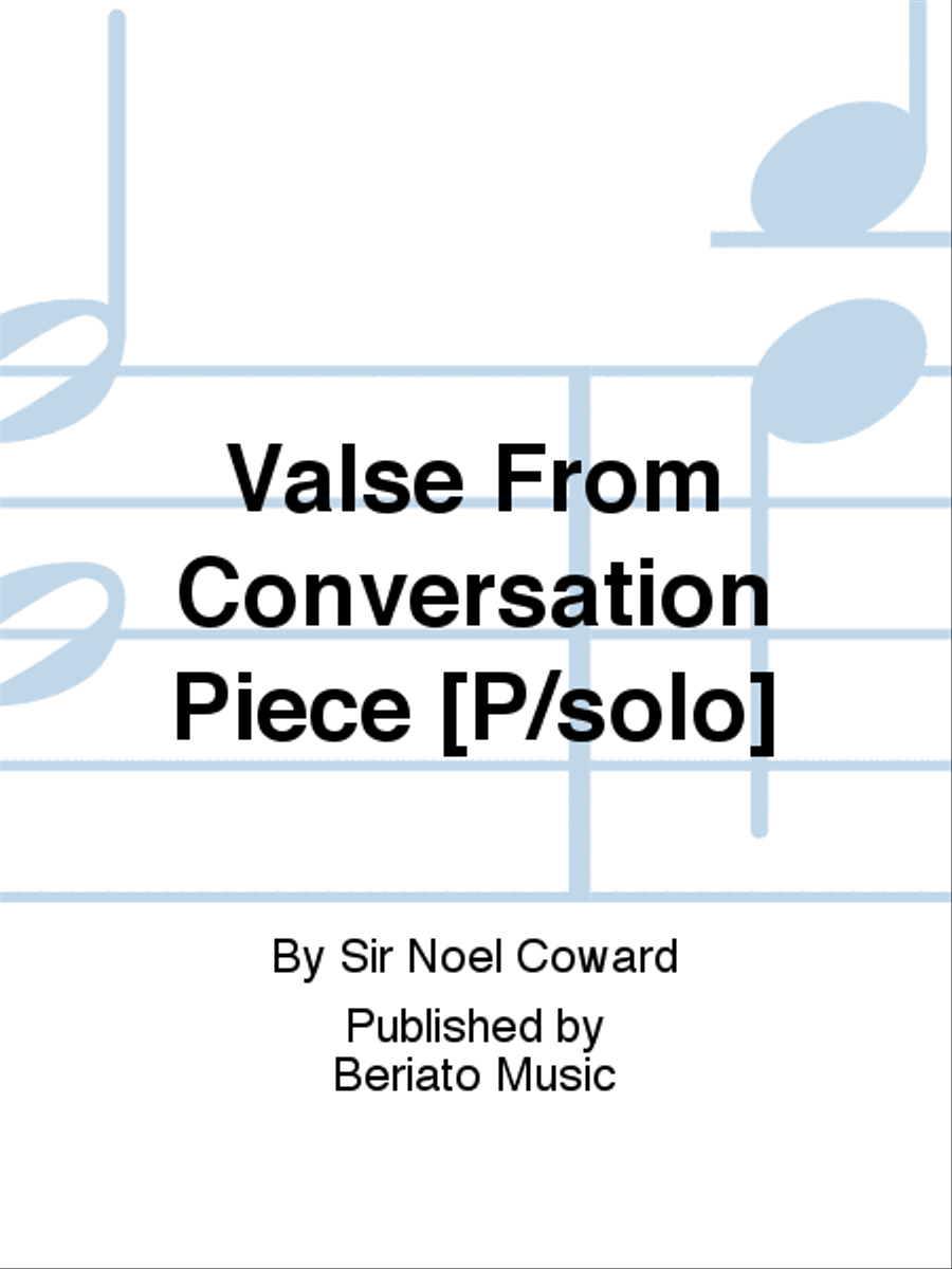 Valse From Conversation Piece [P/solo] Piano, Vocal, Guitar scores gallery preview page 1