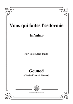 Book cover for Gounod-Vous qui faites l'esdormie in f minor, for Voice and Piano