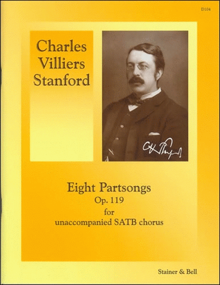 Stanford - 8 Partsongs Op 119 Satb A Cappella