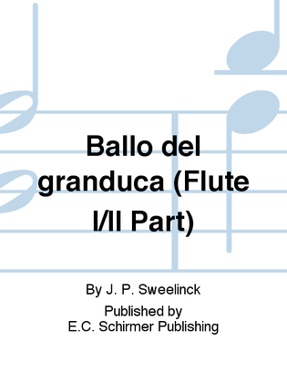 Ballo del granduca (Flute I/II Part)