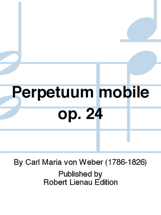 Perpetuum mobile Op. 24