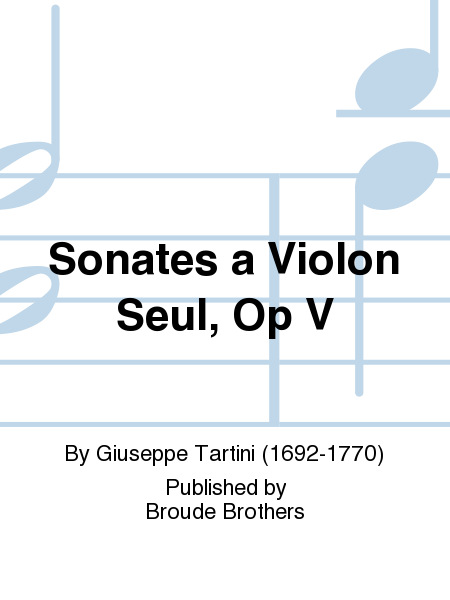 Sonates a Violon Seul Op V. PF 45