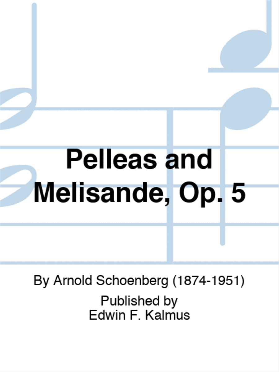 Pelleas and Melisande, Op. 5 Score scores gallery preview page 1