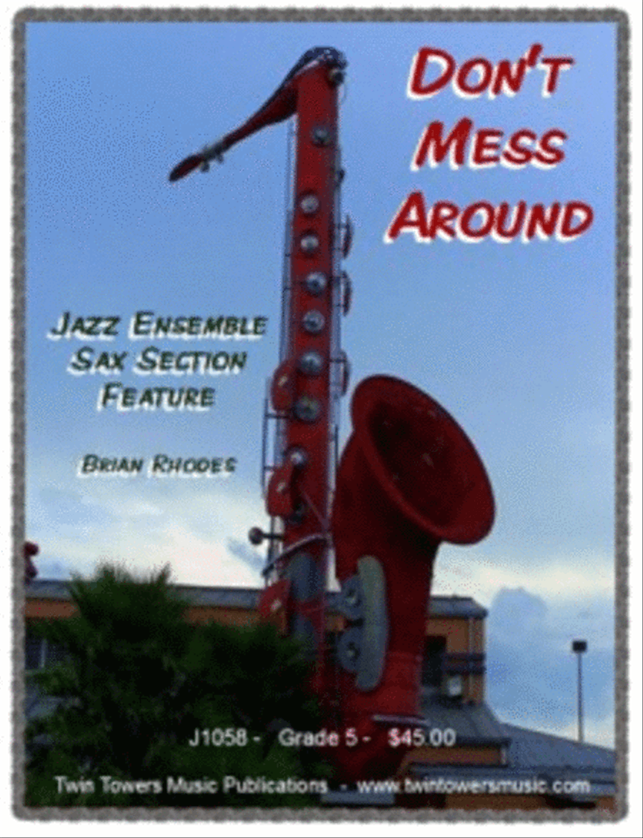 Don't Mess Around Don't Mess Around Jazz Ensemble scores gallery preview page 1