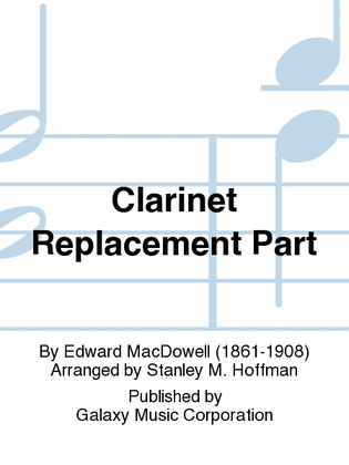 To a Wild Rose (Clarinet Replacement Part)