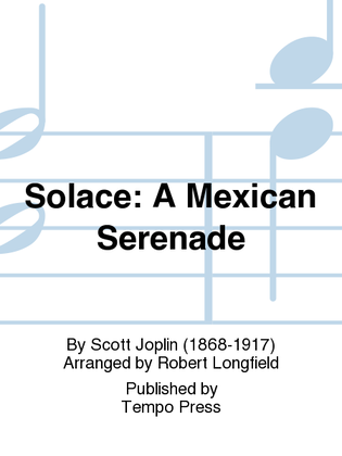 Book cover for Solace: A Mexican Serenade