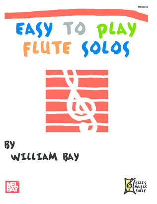Easy to Play Flute Solos