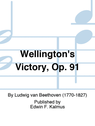 Book cover for Wellington's Victory, Op. 91