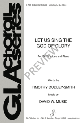 Let Us Sing the God of Glory