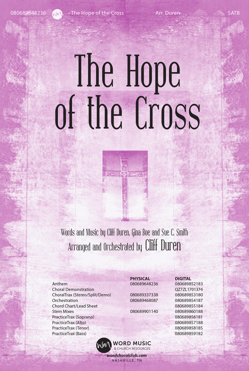 The Hope of the Cross - CD Choral Trax