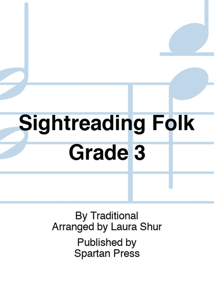 Sightreading Folk Grade 3