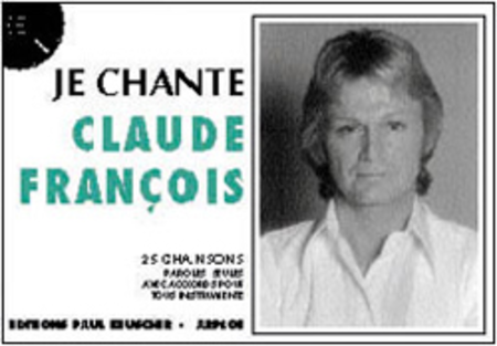 Je chante Claude Francois by Claude Francois Voice - Sheet Music
