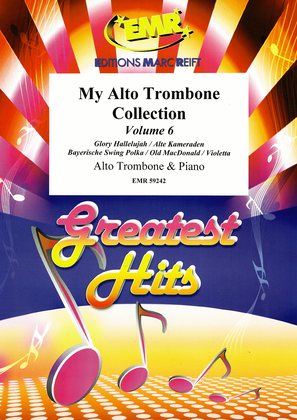 Book cover for My Alto Trombone Collection Volume 6