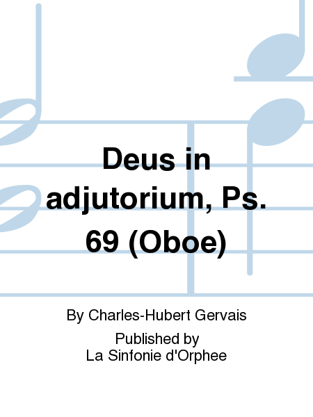 Deus in adjutorium, Ps. 69 (Oboe)