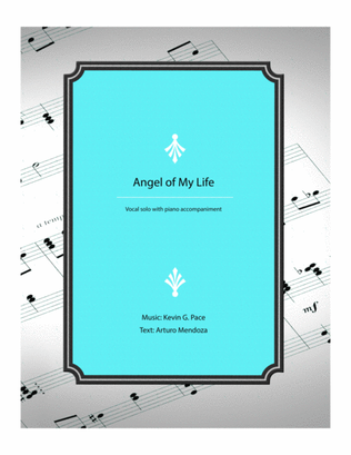 Book cover for Angel of My Life - vocal solo with piano accompaniment