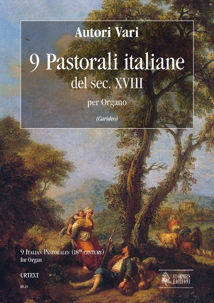 9 Italian Pastorales (18th century) for Organ
