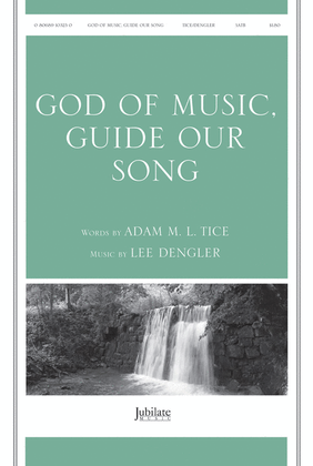 Book cover for God of Music, Guide Our Song