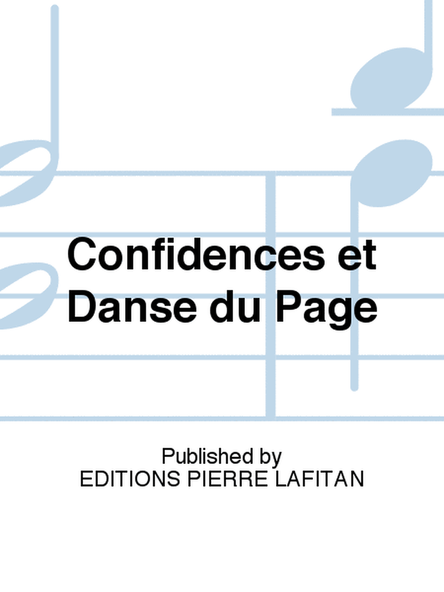Confidences et Danse du Page