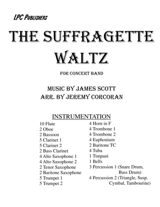 The Suffragette Waltz for Concert Band