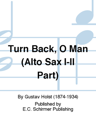 Book cover for Three Festival Choruses: Turn Back, O Man (Alto Sax I-II Part)