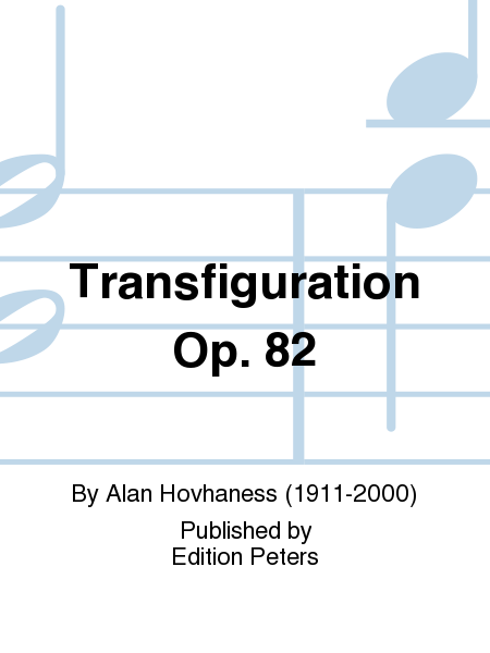 Transfiguration Op. 82