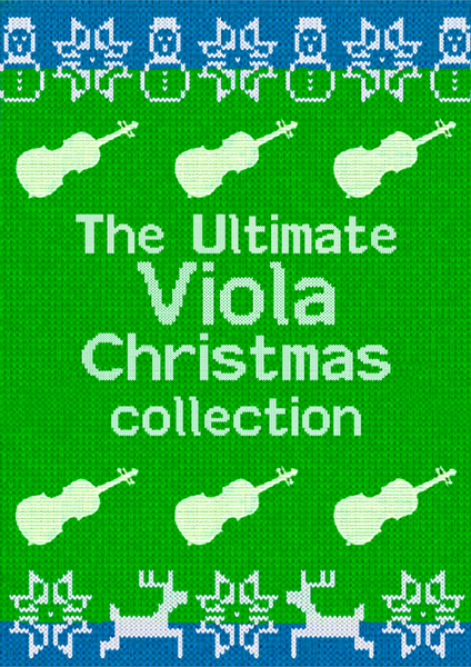 The Ultimate Viola Christmas Collection