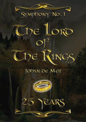 Symphony No. 1: Lord of the Rings 25 Years Anniversary Edition