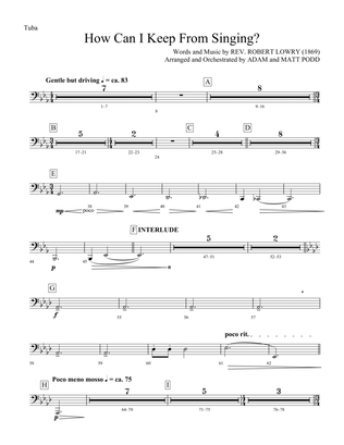 How Can I Keep from Singing (arr. Matt and Adam Podd) - Tuba