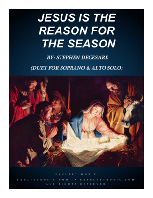 Book cover for Jesus Is The Reason For The Season (Duet for Soprano and Alto Solo)