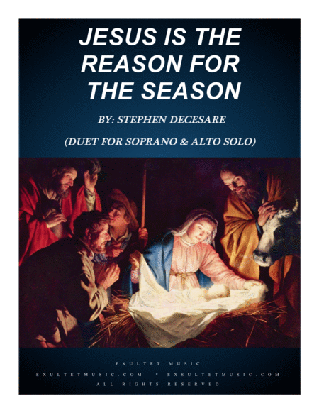 Jesus Is The Reason For The Season (Duet for Soprano and Alto Solo) image number null