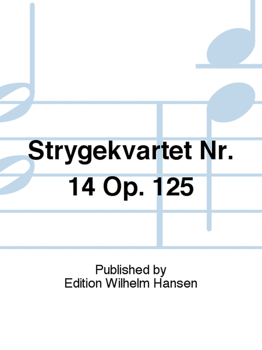 String Quartet No.14 Op.125