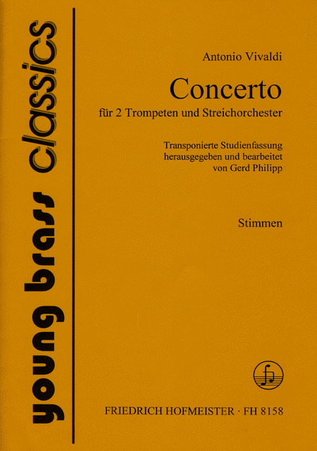Concerto fur 2 Trompeten und Streichorchester / Stimmen