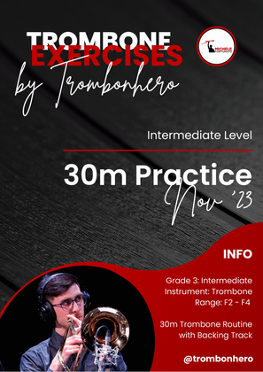 Intermediate 30m Trombone Practice - Nov '23