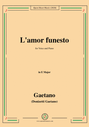 Donizetti-L'amor funesto,in E Major,for Voice and Piano