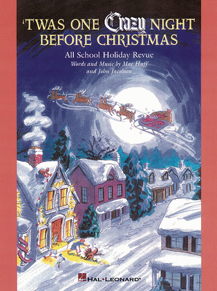Book cover for 'Twas One Crazy Night Before Christmas (Musical)
