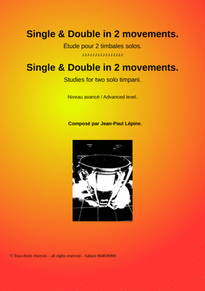Single and double in 2 movements