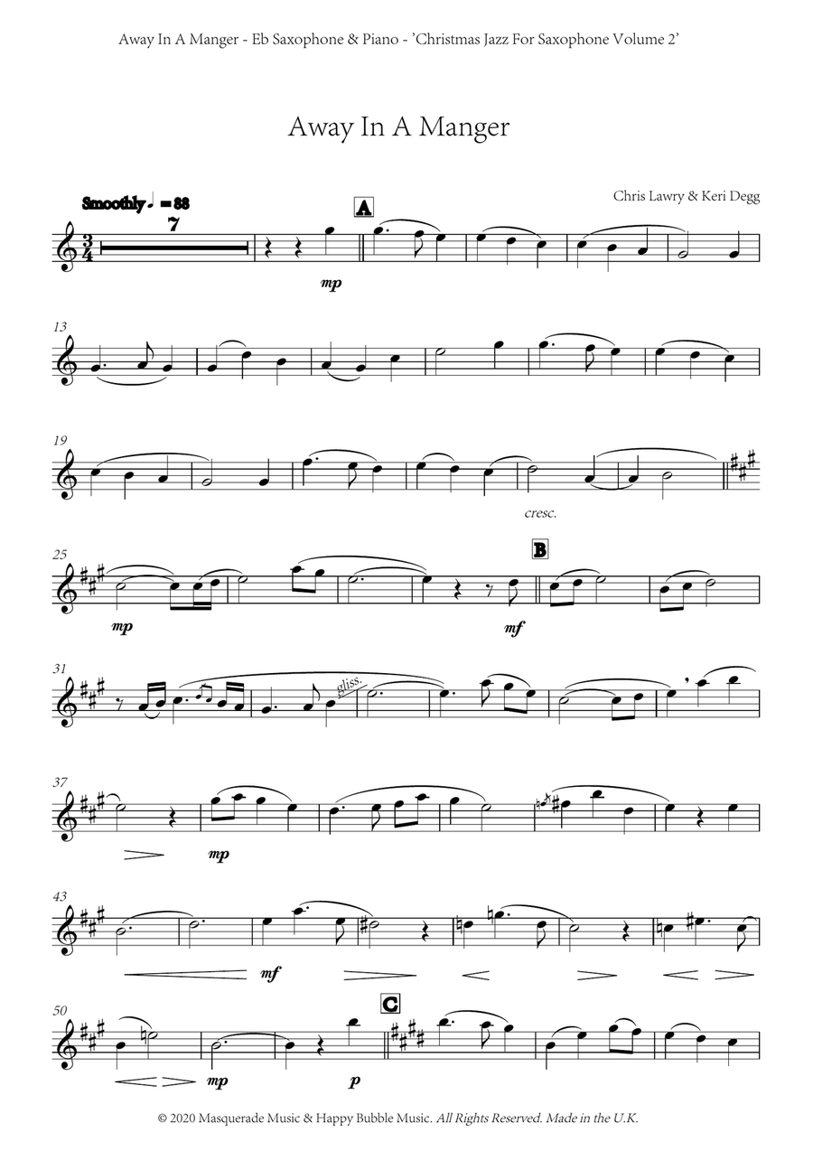 Away In A Manger - Eb Saxophone and Piano (smooshy jazz ballad) by Chris Lawry and Keri Degg. Includ Alto Saxophone scores gallery preview page 1