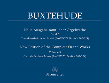 Dietrich Buxtehude: New Edition Of The Complete Organ Works, Volume 5