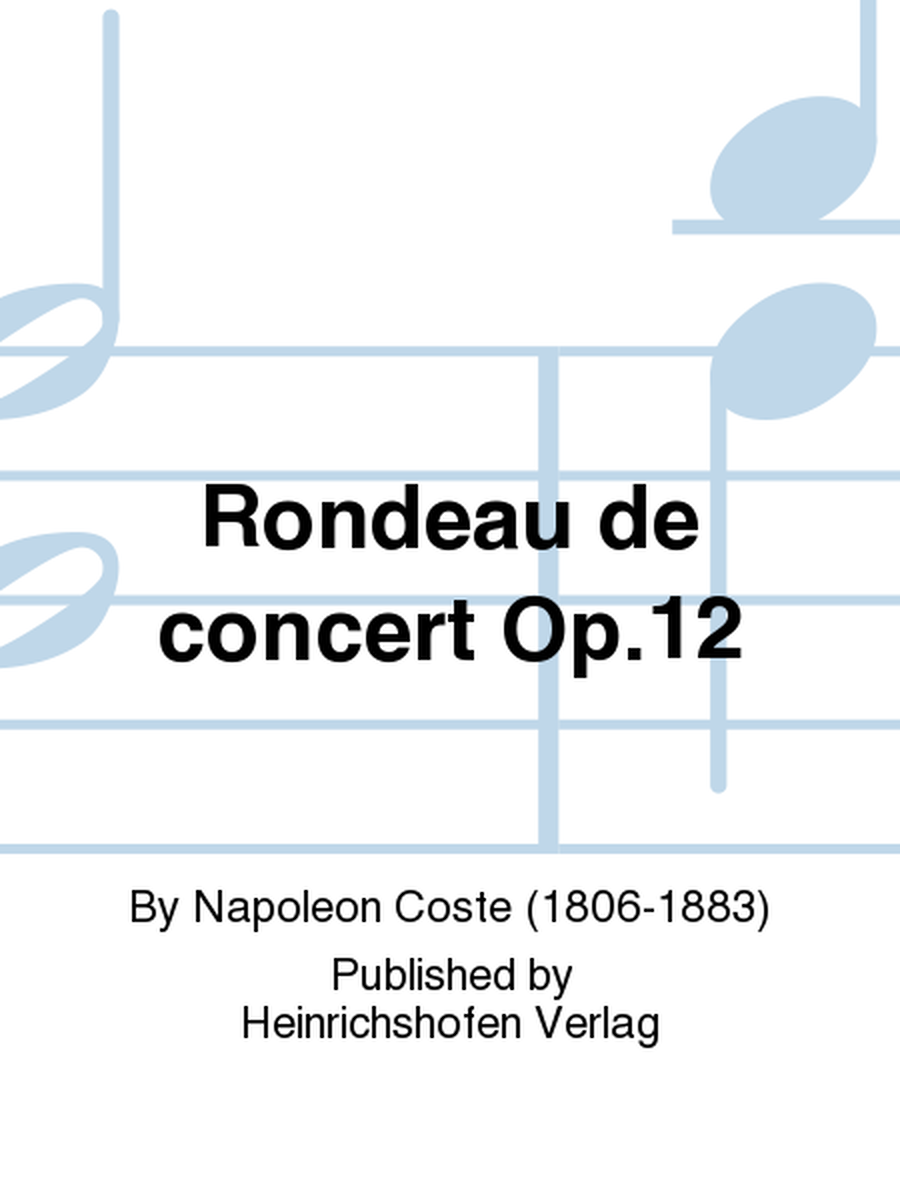 Rondeau de concert Op. 12